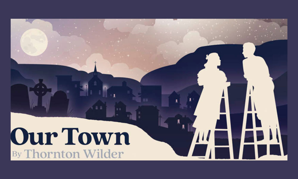 Our Town - 3/23/2024 @ 7PM